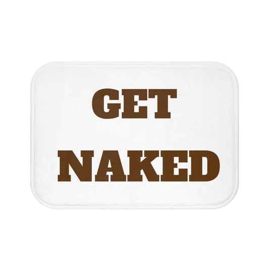 Get Naked Bath Mat — Funny Brown Bathroom Rug with Bold Text