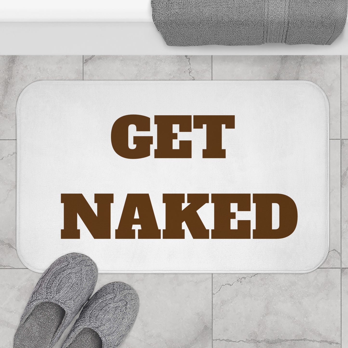 Get Naked Bath Mat — Funny Brown Bathroom Rug with Bold Text